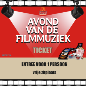 Toegangskaart Avond van de Filmmuziek - 24 juni 2023